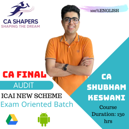 CA Final - Audit Exam Oriented Full English Batch - CA Shubham Keswani