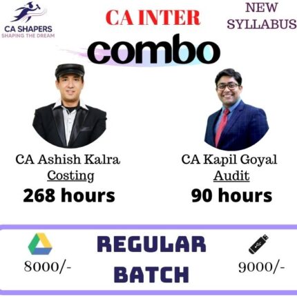 CA Inter - Costing By CA Ashish Kalra & Audit By CA Kapil Goyal - Regular Batch Combo