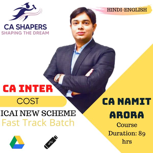 CA Inter - Cost Fast Track Batch - CA Namit Arora