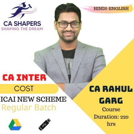 CA Inter - Cost Regular - CA Rahul Garg