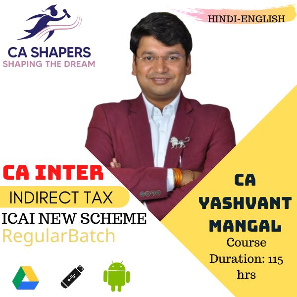 CA Inter - GST Regular - CA Yashvant Mangal