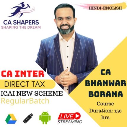 CA/CMA Inter- Direct Taxation Regular Batch - CA Bhanwar Borana