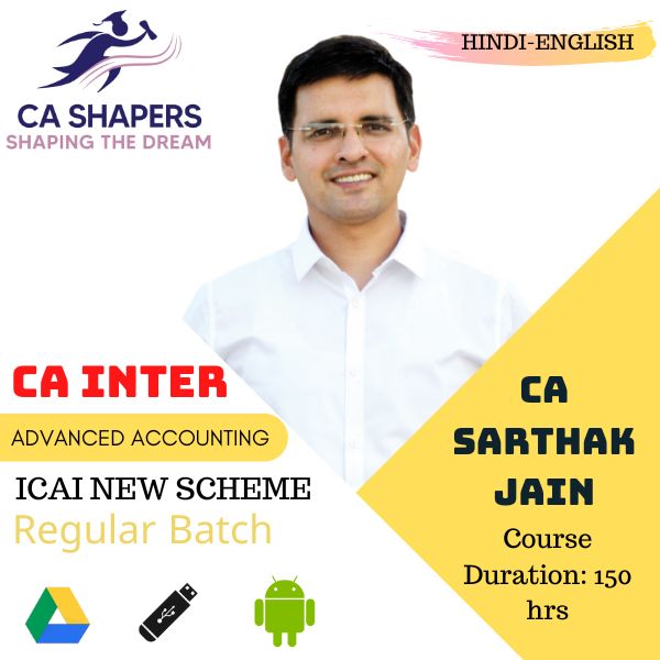 CA Inter - Advanced Accounting Regular - CA Sarthak Jain