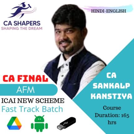 03 - CA Final AFM Exam Oriented (FASTRACK) Batch By CA Sankalp Kanstiya