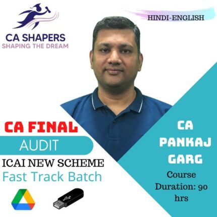 CA Final - Audit – Repeater Batches – By Pankaj Garg