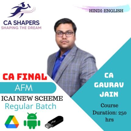 CA Final AFM REGULAR- CA Gaurav Jain