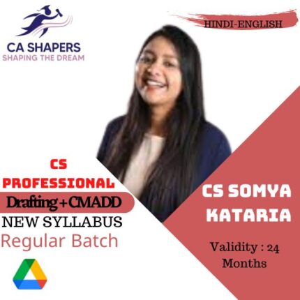 CS Professional Combo – (Drafting + CMADD) - By CS Somya Kataria