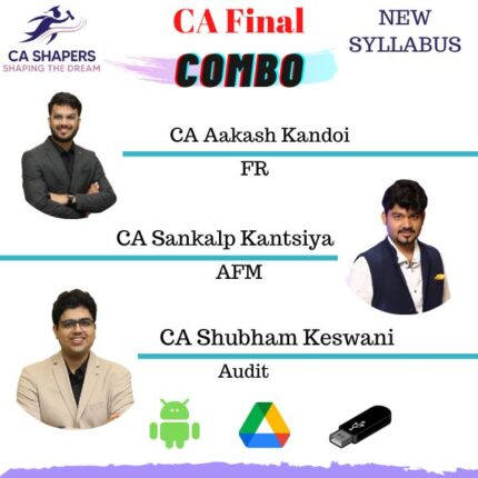 CA Final Group 1 (Regular Batch) Combo By CA Aakash Kandoi, CA Sankalp Kantsiya & CA Shubham Keswani