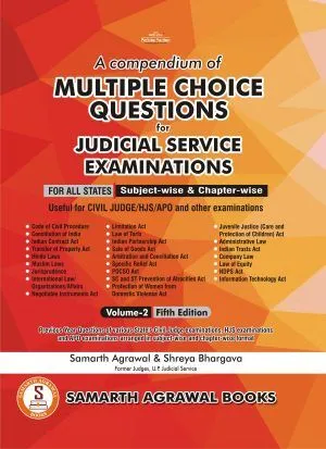 Bharat Law - A Compendium of Multiple Choice Questions for Judicial Service Examinations : Volume 2 by Samarth Agrawal & Shreya Bhargava – 5th Edition 2024