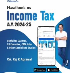 Bharat Law - Handbook on INCOME TAX (A.Y. 2024-2025) - by CA. Raj K Agrawal