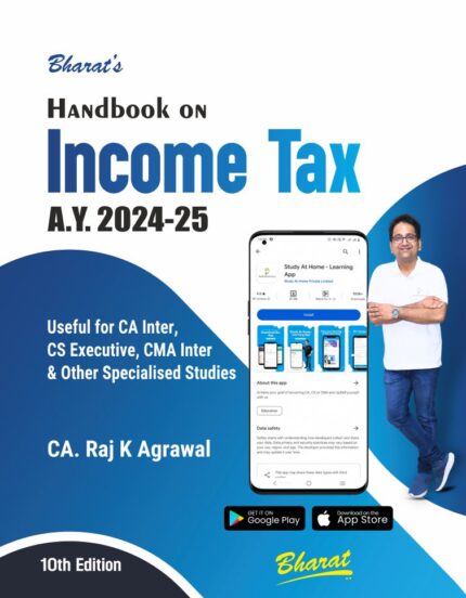 Bharat Law - Handbook on INCOME TAX (A.Y. 2024-2025) - by CA. Raj K Agrawal