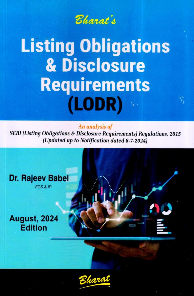 Bharat's LISTING OBLIGATIONS & DISCLOSURE REQUIREMENTS - by Dr. Rajeev Babel