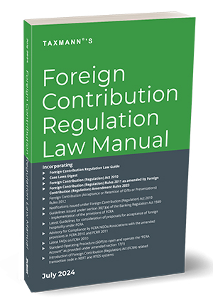 Taxmann's - Foreign Contribution Regulation Law Manual