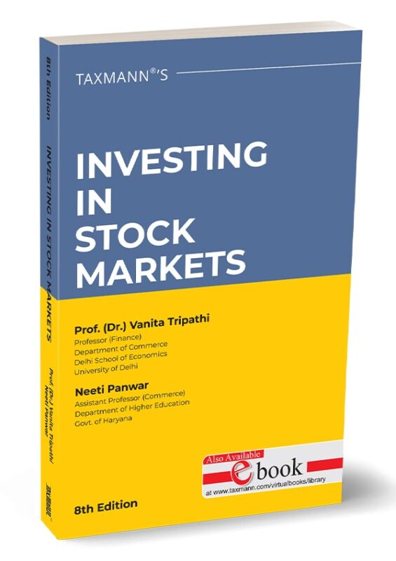 Taxmann's - Investing in Stock Markets - By Vanita Tripathi, Neeti Panwar