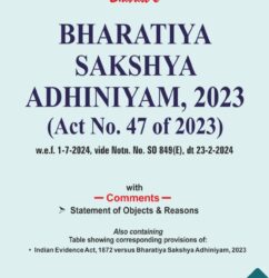 Bharat Law - BHARATIYA SAKSHYA ADHINIYAM, 2023 (Act No. 47 of 2023)