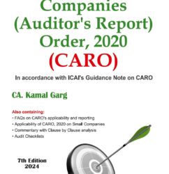 Bharat Law - COMPANIES (AUDITOR’S REPORT) ORDER, 2020 (CARO) - by CA. Kamal Garg