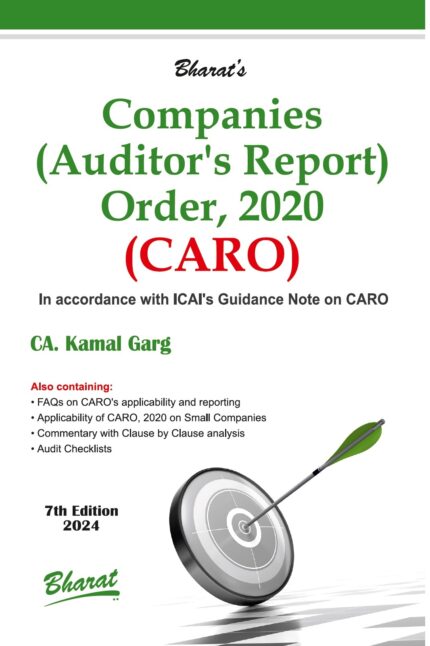 Bharat Law - COMPANIES (AUDITOR’S REPORT) ORDER, 2020 (CARO) - by CA. Kamal Garg