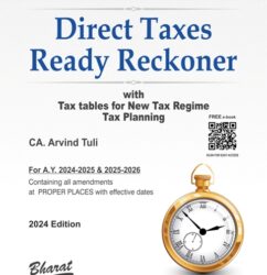 Bharat Law - DIRECT TAXES READY RECKONER - by CA. Arvind Tuli