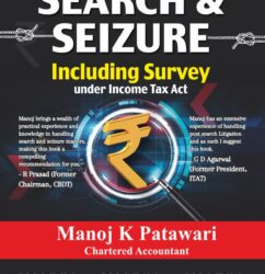 Bharat Law - SEARCH & SEIZURE - by CA. Manoj K Patawari