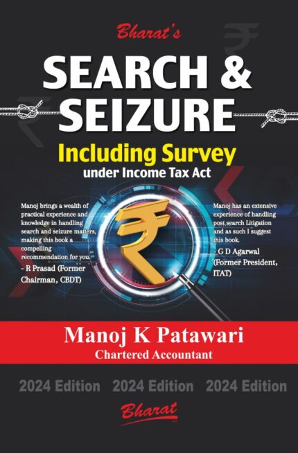 Bharat Law - SEARCH & SEIZURE - by CA. Manoj K Patawari