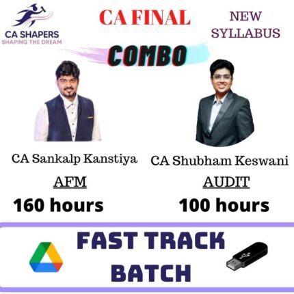 CA Final AFM and AUDIT By CA Sankalp Kanstiya and CA Shubham Keshwani