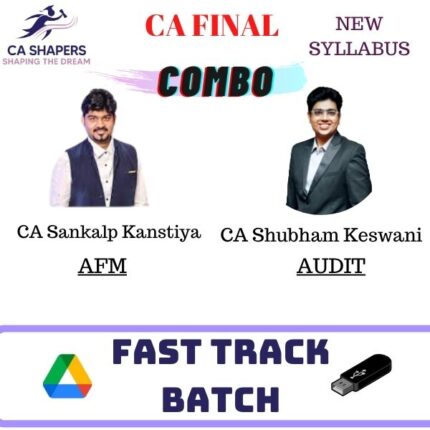 CA Final AFM and Audit By CA SankALp Kanstiya and CA Shubham Keswani