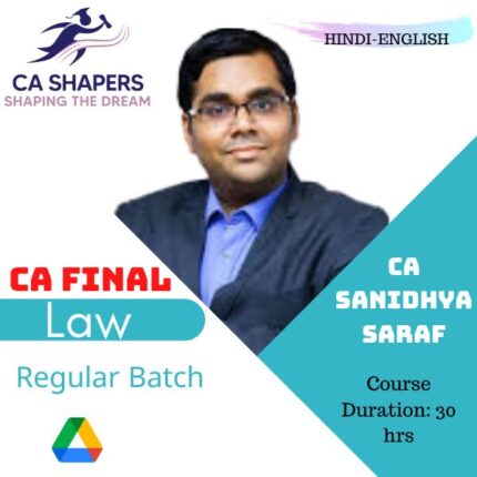 Ca Final Law by CA Sanidhya Saraf