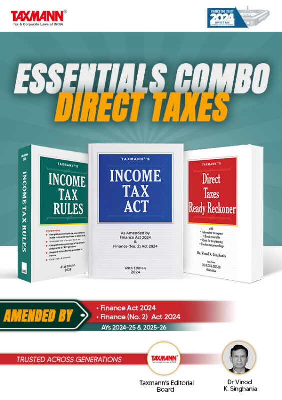 Taxmann's ESSENTIALS COMBO | Direct Taxes—Income Tax Act, Income Tax Rules & Direct Taxes Ready Reckoner | Finance (No. 2) Act 2024 Edition | AYs 2024-25 & 2025-26 | Set of 3 Books