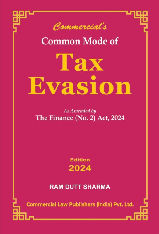 Commercial's Common Mode of Tax Evasion As Amended by The Finance (No.2) Act, 2024