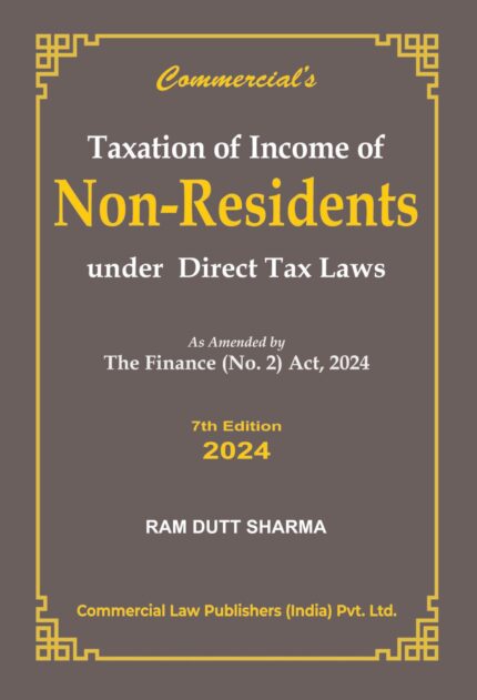 Commercial law Publishers’Taxation of Income of Non Residents Indian Under Direct Tax Laws As amended by The Finance (No. 2) Act, 2024