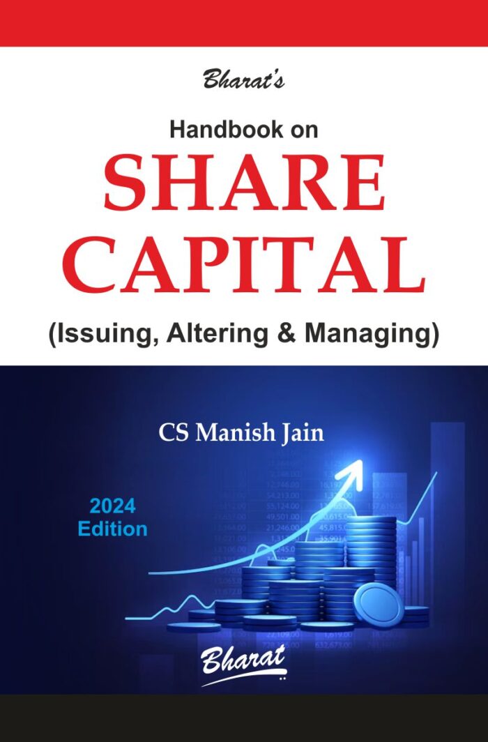 Bharat Law -Handbook on SHARE CAPITAL - by CS MANISH JAIN