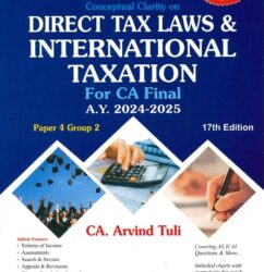 Bharat Law - DIRECT TAX LAWS & INTERNATIONAL TAXATION For CA Final (Paper 4 Group 2) Module 3 - by CA. Arvind Tuli