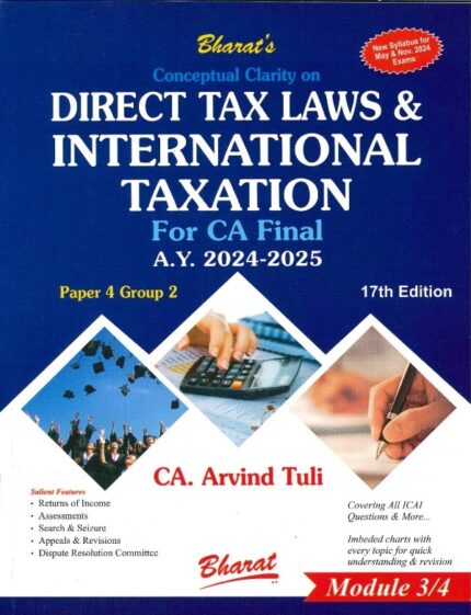 Bharat Law - DIRECT TAX LAWS & INTERNATIONAL TAXATION For CA Final (Paper 4 Group 2) Module 3 - by CA. Arvind Tuli