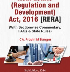 Bharat Law - Real Estate (Regulation and Development) Act, 2016 -by CA. PRAVIN M. BANGAR