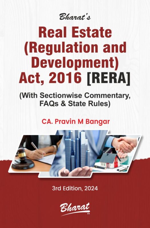 Bharat Law - Real Estate (Regulation and Development) Act, 2016 -by CA. PRAVIN M. BANGAR