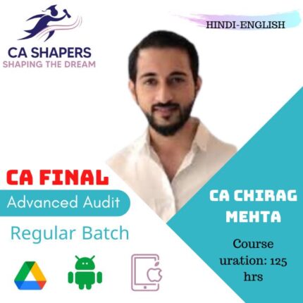 CA Final - Advanced Audit - By CA Chirag Mehta