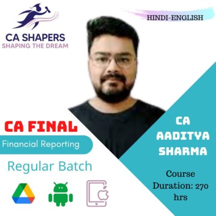 CA Final - Financial Reporting - By CA Aaditya Sharma