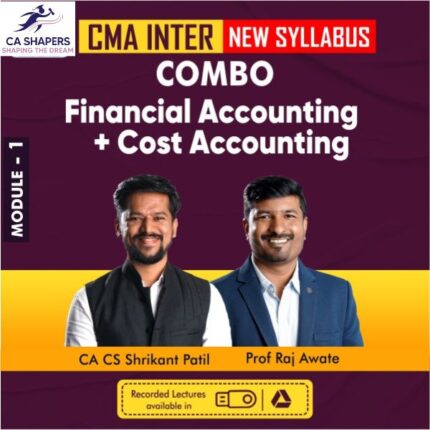 CMA INTER - COSTING + FINANCIAL ACCOUNTING - By CA Shrikant Awate, & Prof. Raj Awate