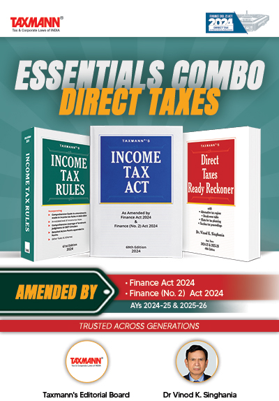 Taxmann's - ESSENTIALS COMBO | Direct Taxes—Income Tax Act, Income Tax Rules & Direct Taxes Ready Reckoner | Finance (No. 2) Act 2024 Edition | AYs 2024-25 & 2025-26 | Set of 3 Books