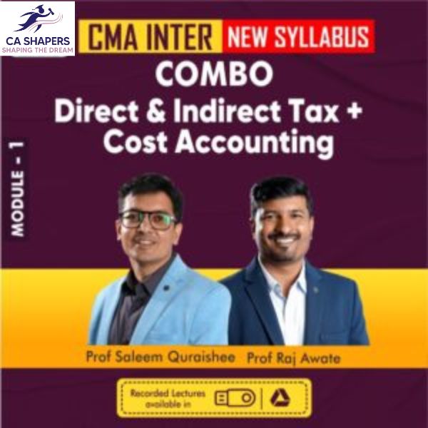 CMA INTER - COSTING + DT IDT - By Prof. Saleem quraishee & Prof. Raj awate