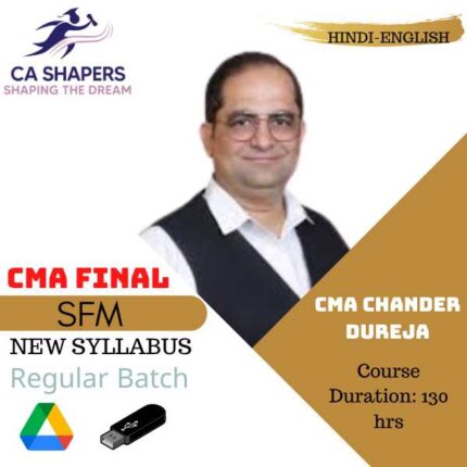 CMA Final - Strategic Financial Management - By CMA Chander Dureja