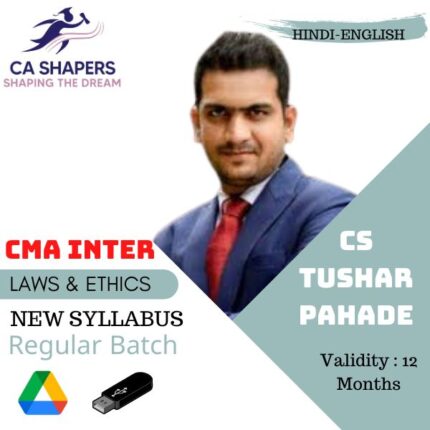 CMA INTER - Law and Ethics - BY CS Tushar Pahade